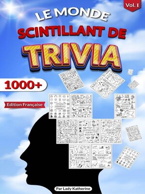 cover image of Le Monde Scintillant De Trivia